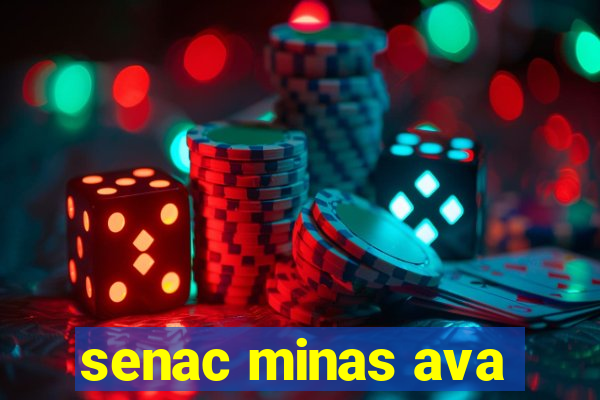 senac minas ava